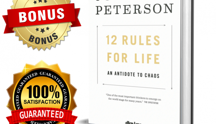 12 Principles for Life : An Antidote to Chaos by Jordan B. Peterson