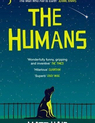 The Humans By Matt Haig. 9780857868787