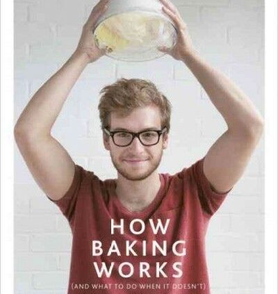 How Baking Works, Hardcover by Morton, James, Sign Unusual, Free shipping in the US