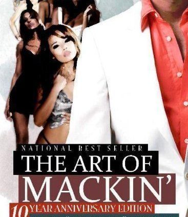 The Artwork of Mackin’ by Tariq King Flex Nasheed  Paperback E book FACTORY NEW “RARE”