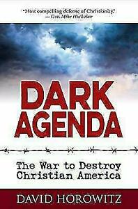 DARK AGENDA The War To Assassinate Christian The United States Hardcover