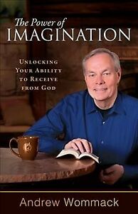 Energy of Imagination : Unlocking Your Ability to Get from God, Paperback …