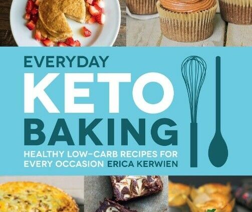 Day to day Keto Baking: Wholesome Low-Carb Recipes for Each Event Cookbook P.D.F