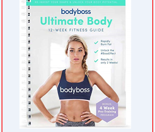 BodyBoss Final Body Properly being Workout Info ✅ by BodyBoss🔥P-D-F🔥 ✅