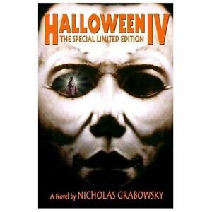 Halloween IV : The Special Dinky Version, Paperback by Grabowsky, Nicholas,…