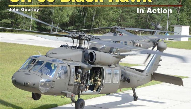 NEW! UH-60 Blackhawk in Circulate, military helicopter, 2019 ed (Squadron Signal 10263)