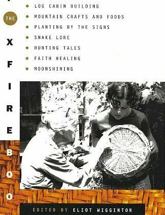 Foxfire 1 by Wigginton, Eliot Ebook The Rapid Free Transport