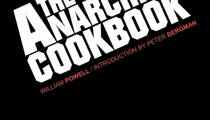 The Anarchist Cookbook by William Powell HARDCOVER