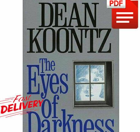 The Eyes of Darkness by Dean Koontz / 1981 / PDF – Rapid Supply