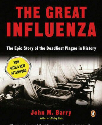 The Mountainous Influenza: the Deadliest Pandemic in History By John M.barry **P.D.F**