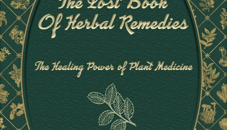 The Lost Book of Treatments Herbal Treatment by Claude Davis