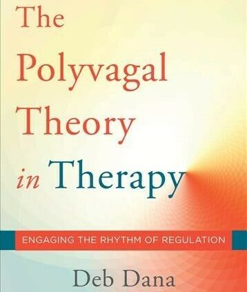 Polyvagal Notion in Therapy : Participating the Rhythm of Regulation, Hardcover by…