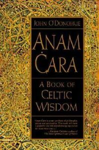 Anam Cara: A E-book of Celtic Wisdom by John O’Donohue