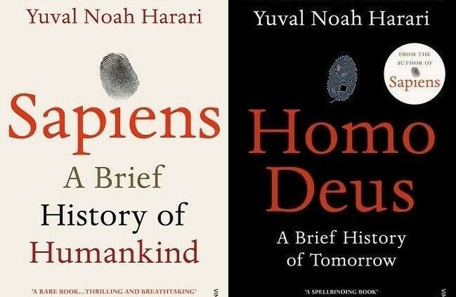 Sapiens and Homo Deus By Yuval Noah Harari