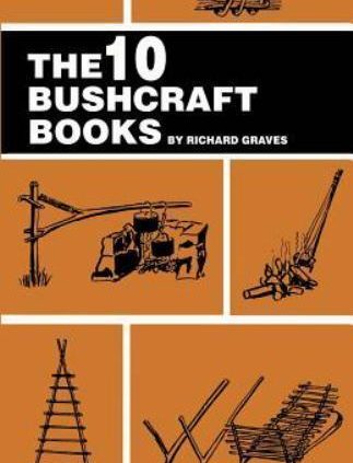 The ten Bushcraft Books by Richard Graves (2015, Paperback)