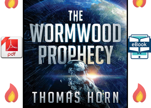 The Wormwood Prophecy: NASA, Donald Trump by Thomas Horn ✅ [ E-ß00K , PÐF ] ✅ 💥