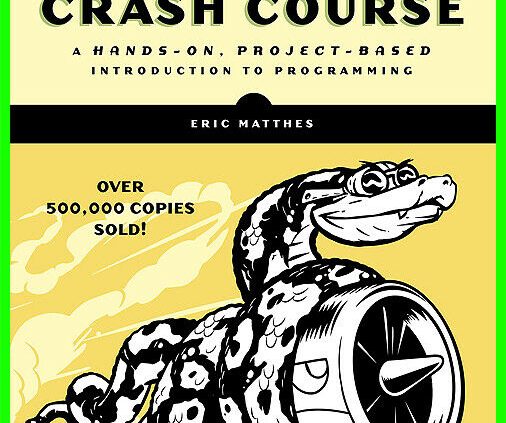 Python Shatter Course 2nd Edition P.D.F book Introduction Programming Eric Matthes