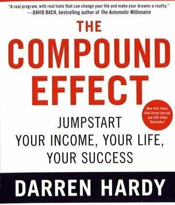 The Compound Attain by Darren Hardy (2012, Paperback)