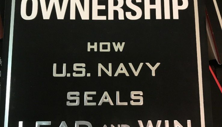 Low Ownership: How U.S. Navy SEALs Lead and Web [2nd Edition]