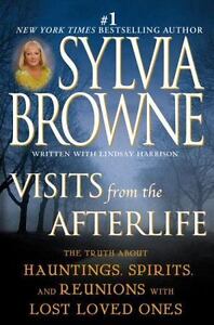 VISITS FROM THE AFTERLIFE by Sylvia Browne FREE SHIPPING paperback book medium