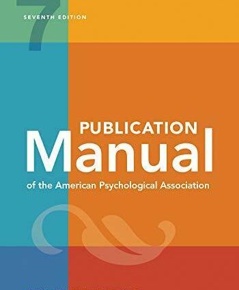 Newsletter Manual of the American Psychological Association seventh Model 2020…