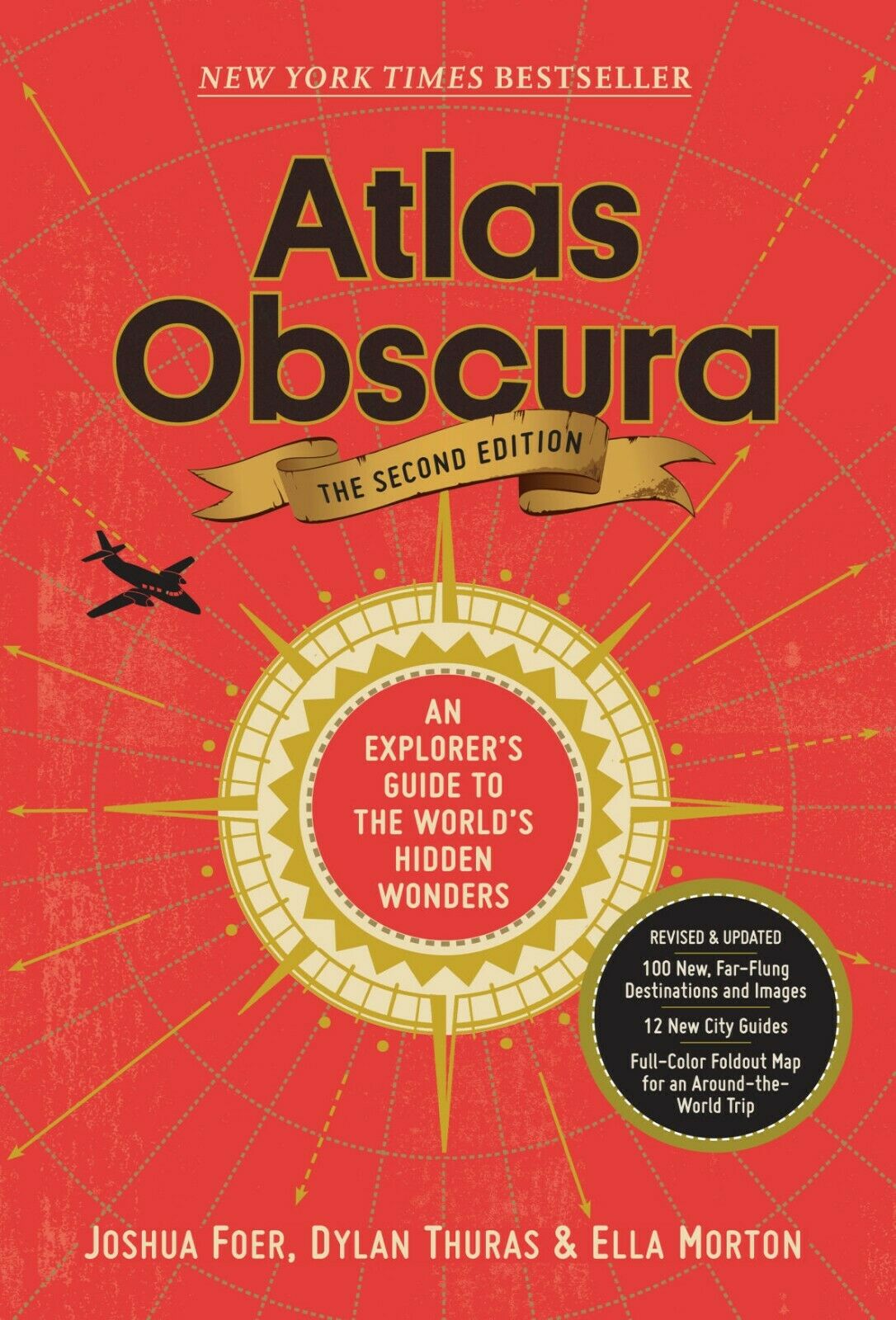 Atlas Obscura, 2nd Edition: An Explorer's Guide To The World's Hidden ...