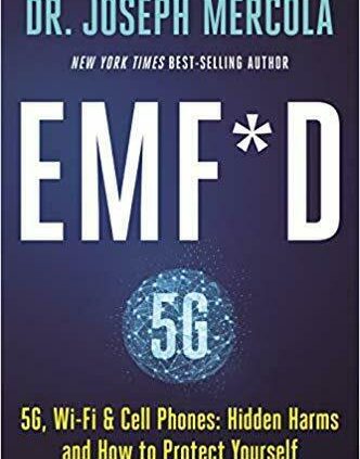 EMF*D: 5G, Wi-Fi & Cell Phones by Dr. Joseph Mercola (2020, Digital)
