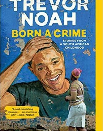 Rate New Born a Crime by Trevor Noah ( Paperback, 2019 )