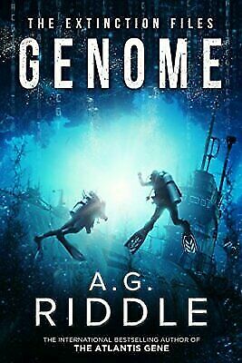 Genome (The Extinction Files E-book 2) by A.G. Riddle