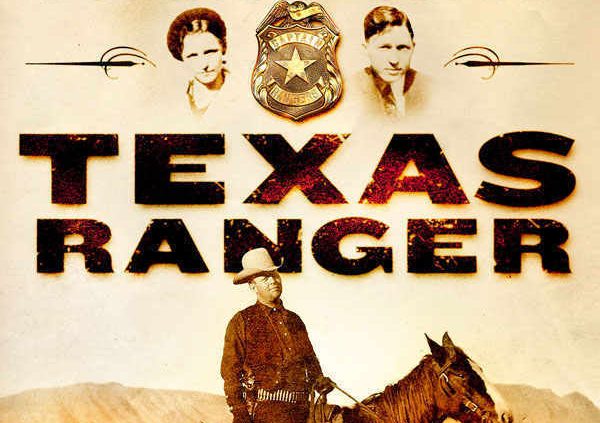 Texas Ranger – John Boessenecker [Digital , 2017 ]