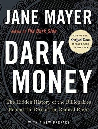 DARK MONEY – MAYER, JANE – NEW PAPERBACK BOOK(0307947904)