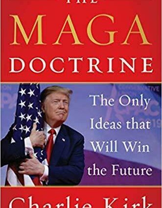 The MAGA Doctrine: The Only Recommendations That Will Preserve the Future( 2020, Digital)