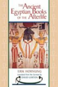 The Extinct Egyptian Books of the Afterlife by Hornung, Erik