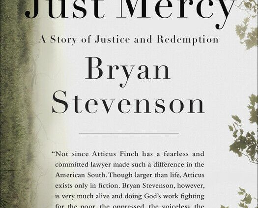 Honest Mercy : A Legend of Justice and Redemption – Bryan Stevenson [Digital,2015]