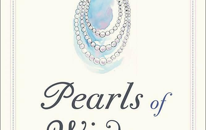 Pearls of Wisdom: Small Objects of Advice (That Gallop a Prolonged Manner) by Barbara Bush