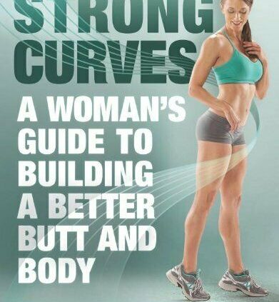 (*P_D_F)  Exact Curves: A Lady’s Knowledge to Building a Better Butt and Body