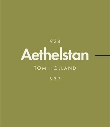 Athelstan : The Making of England, Paperback by Holland, Tom, Ticket New, Free…