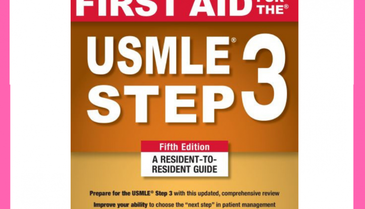 First Wait on for the USMLE Step 3 Fifth Edition