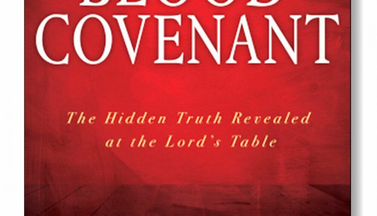 The Blood Covenant – by EW Kenyon