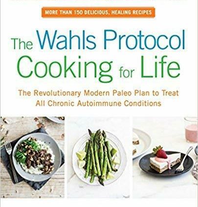 The Wahls Protocol – Terry Wahls M.D ( 2017, Digital)