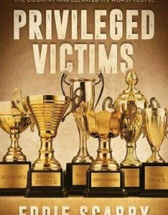 Privileged Victims How The USA’s Tradition Fascists Hijacked the … 9781642931457