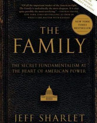 THE FAMILY by Jeff Sharlet FREE SHIP paperback e book faith politics The usa