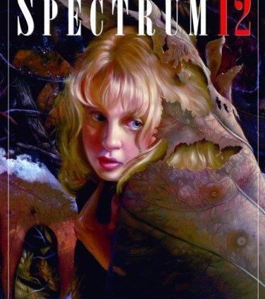 Spectrum 12: The Greatest in Contemporary Glorious Art (SPECTRUM  (UNDERWOOD BOOKS)