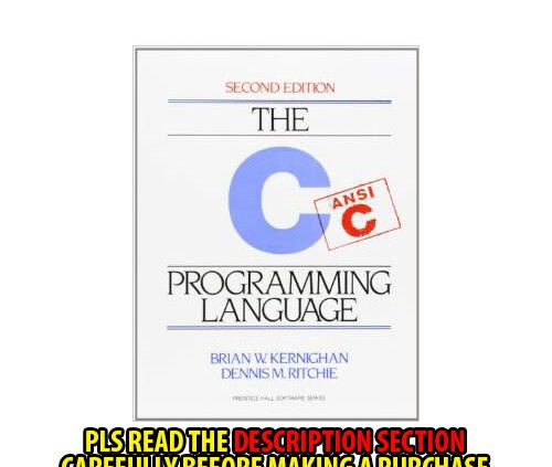 FAST SHIP: The C Programming Language 2E by Dennis M.