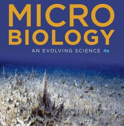 [P.D.F] Microbiology: An Evolving Science (Fourth Version)