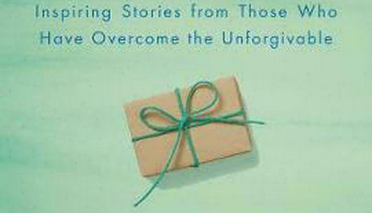 The Gift Of Forgiveness by Katherine Schwarzenegger Pratt Hardcover