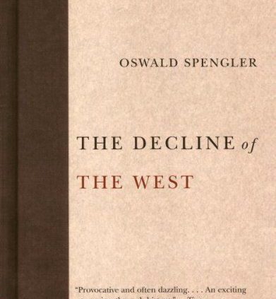 Decline of the West, Paperback by Spengler, Oswald; Werner, Helmut; Helps, Ar…