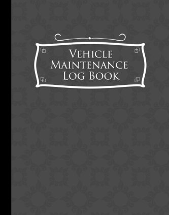 Automotive Repairs Log Book: Repairs And Repairs File Book for Automobiles, and