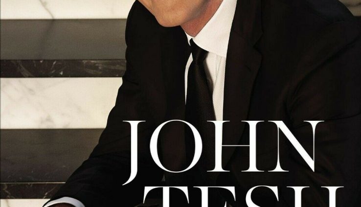 Relentless: Unleashing a Lifetime of Cause, Grit, and Faith by John Tesh: New 2020