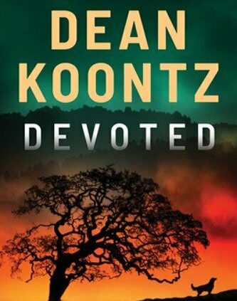 Devoted by Dean Koontz: Unusual